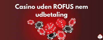 Find de Bedste Casino Sider Uden ROFUS